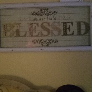 Wall decor. Country Rustic . "We are truly blessed"